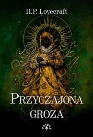 przyczajona-groza-mk-howard-phillips-lovecraft