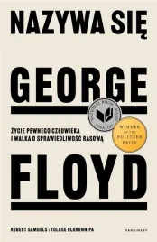 nazywa-sie-george-floyd-zycie-pewnego-czlowieka
