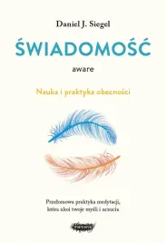 aware-swiadomosc-nauka-i-praktyka-obecnosci