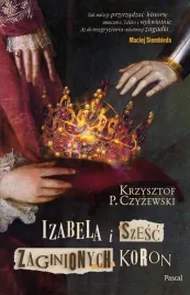 izabela-i-szesc-zaginionych-koron