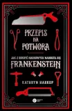 przepis-na-potwora-kathryn-harkup