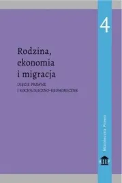 rodzina-ekonomia-i-migracja-praca-zbiorowa