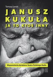 janusz-kukula-ja-to-ktos-inny-tomasz-lerski
