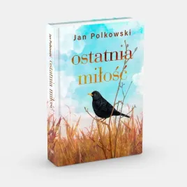 ostatnia-milosc-jan-polkowski