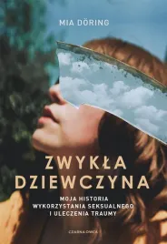 zwykla-dziewczyna-moja-historia-wykorzystania