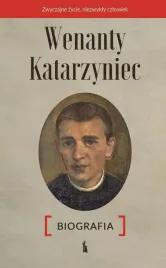 wenanty-katarzyniec-biografia