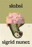slabsi-sigrid-nunez