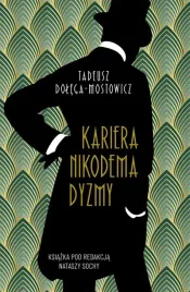 wyzsze-sfery-kariera-nikodema-dyzmy