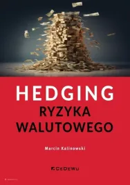 hedging-ryzyka-walutowego-marcin-kalinowski