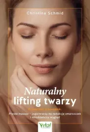 naturalny-lifting-twarzy-praktyczny-przewodnik