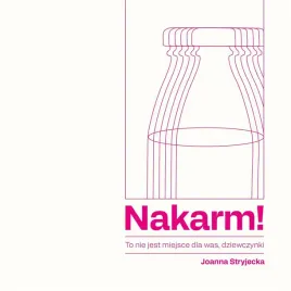 nakarm-to-nie-jest-miejsce-dla-was-dziewczynki