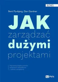 jak-zarzadzac-duzymi-projektami