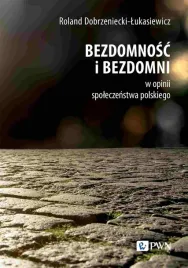 bezdomnosc-i-bezdomni-w-opinii-spoleczenstwa