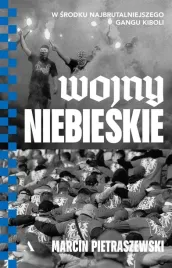 wojny-niebieskie-w-srodku-najbrutalniejszego