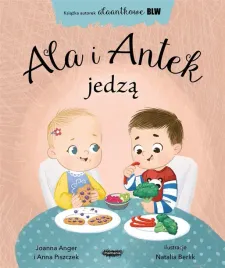ala-i-antek-jedza-alaantkowe-blw