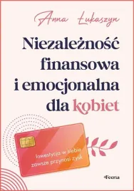 niezaleznosc-finansowa-i-emocjonalna-dla-kobiet