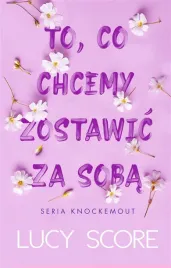 to-co-chcemy-zostawic-za-soba