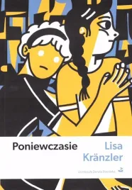 poniewczasie-lisa-kranzler