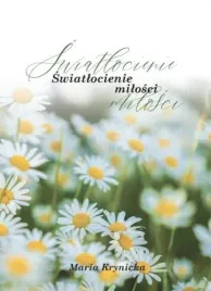 swiatlocienie-milosci-maria-krynicka