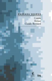 comte-renan-claude-bernard-barbara-skarga