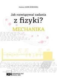 jak-rozwiazywac-zadania-z-fizyki-mechanika
