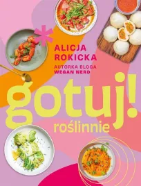gotuj-roslinnie-alicja-rokicka