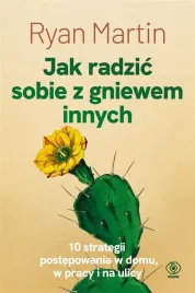 jak-radzic-sobie-z-gniewem-innych
