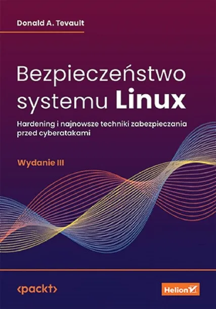 bezpieczenstwo-systemu-linux-donald-a-tevault