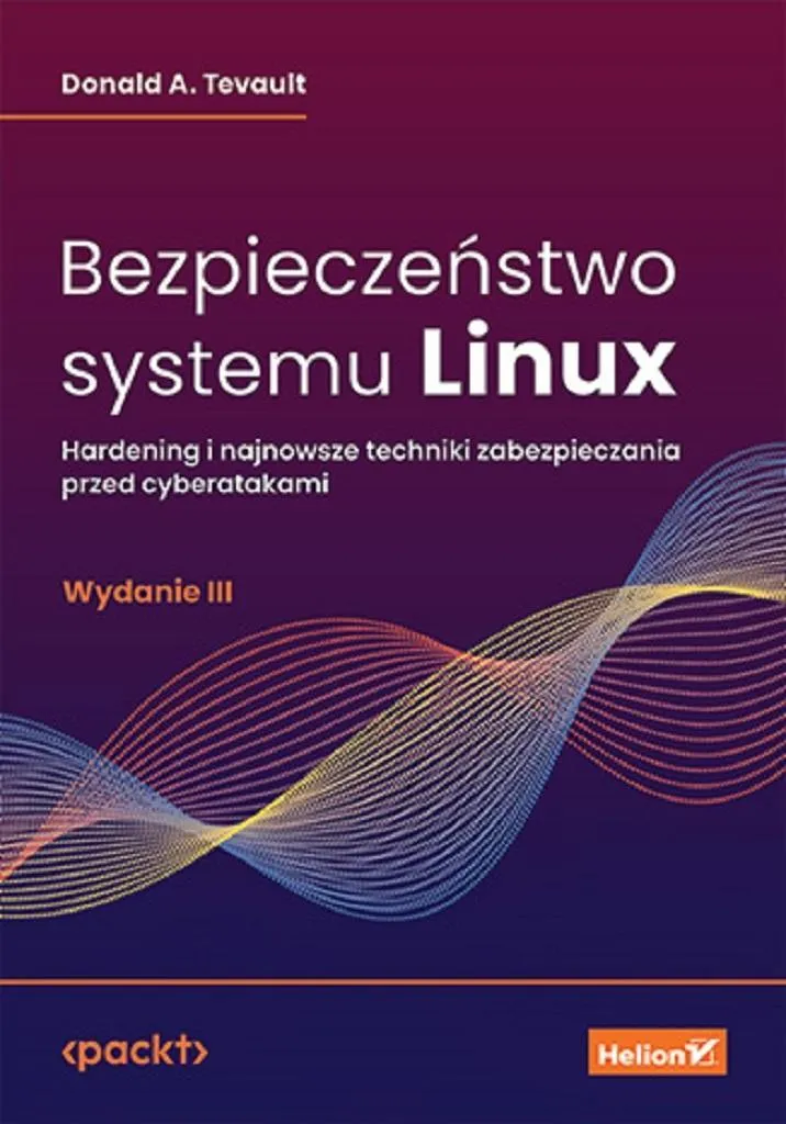 bezpieczenstwo-systemu-linux-donald-a-tevault