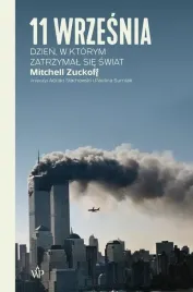 11-wrzesnia-dzien-w-ktorym-zatrzymal-sie-swiat