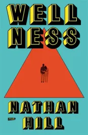 wellness-nathan-hill-jerzy-kozlowski