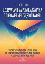 uzdrawianie-za-pomoca-swiatla-o-odpowiedniej