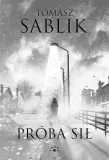 proba-sil-tomasz-sablik