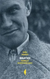 bratny-hamlet-rozstrzelany-emil-marat