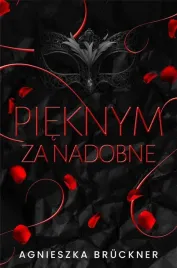 pieknym-za-nadobne-agnieszka-brcukner