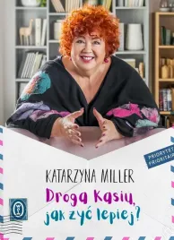 droga-kasiu-jak-zyc-lepiej-katarzyna-miller