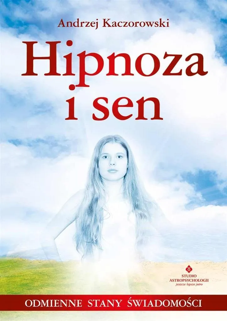 hipnoza-i-sen-andrzej-kaczorowski