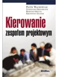 kierowanie-zespolem-projektowym-praca-zbiorowa