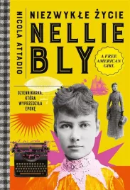 niezwykle-zycie-nellie-bly-dziennikarka-ktora