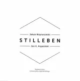 stilleben-jan-k-argasinski-jakub-woynarowski