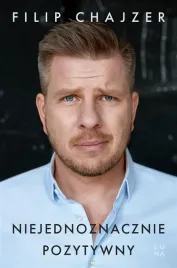 niejednoznacznie-pozytywny-filip-chajzer