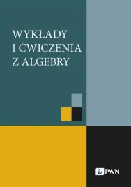 wyklady-i-cwiczenia-z-algebry-piotr-grzeszczuk