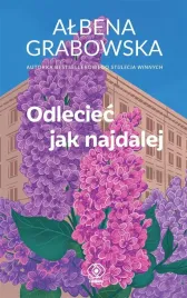 odleciec-jak-najdalej-albena-grabowska