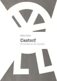 castorf-prowokacja-dla-zasady-robin-detje