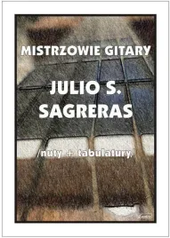 mistrzowie-gitary-julio-s-sagreras-m-pawelek