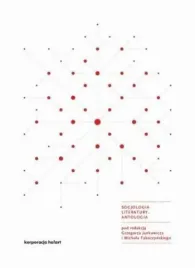 socjologia-literatury-antologia-praca-zbiorowa