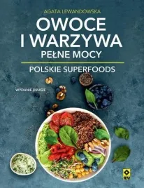 owoce-i-warzywa-pelne-mocy-polskie-superfoods-w-2