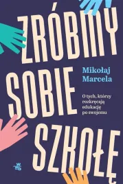 zrobmy-sobie-szkole-mikolaj-marcela