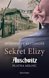 sekret-elizy-auschwitz-platna-milosc