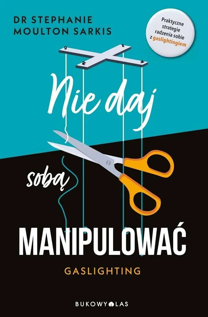 nie-daj-soba-manipulowac-gaslighting